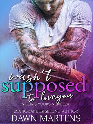 cover image of Wasn't Supposed to Love You